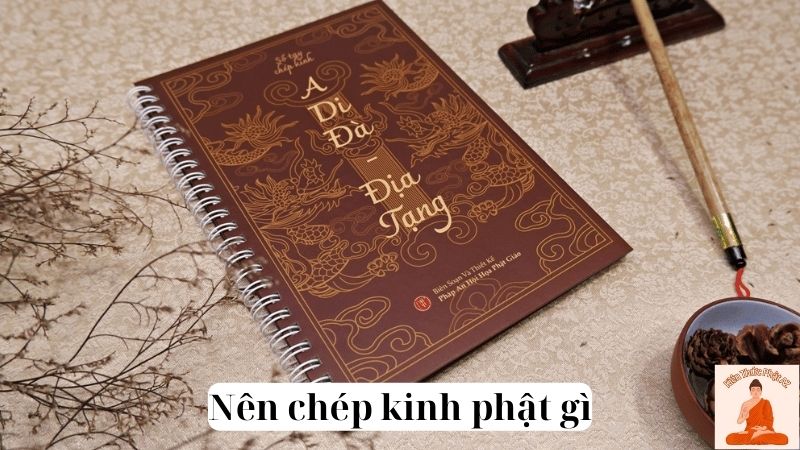 Nên chép kinh phật gì