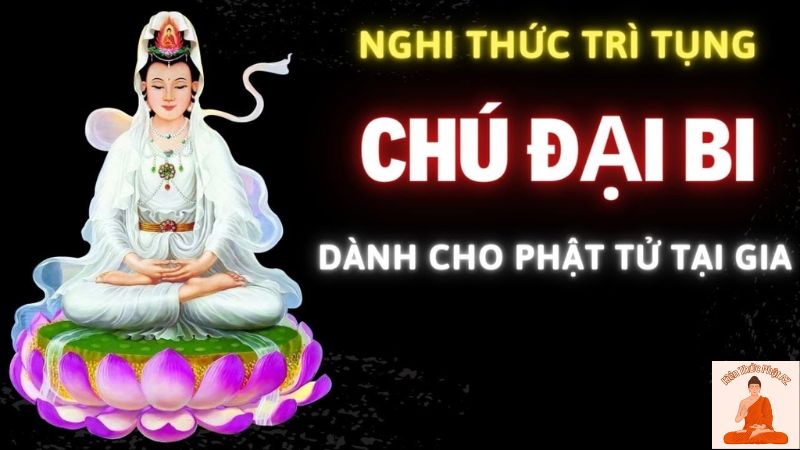 Nghi Thức Tụng Chú Đại Bi